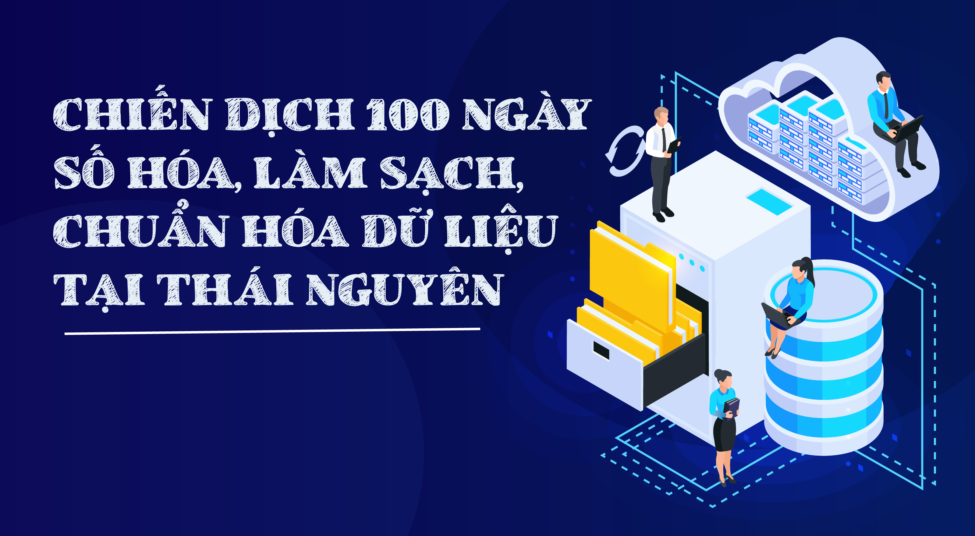 Chiến dịch 100 ngày số hóa, làm sạch, chuẩn hóa dữ liệu tại Thái Nguyên 
