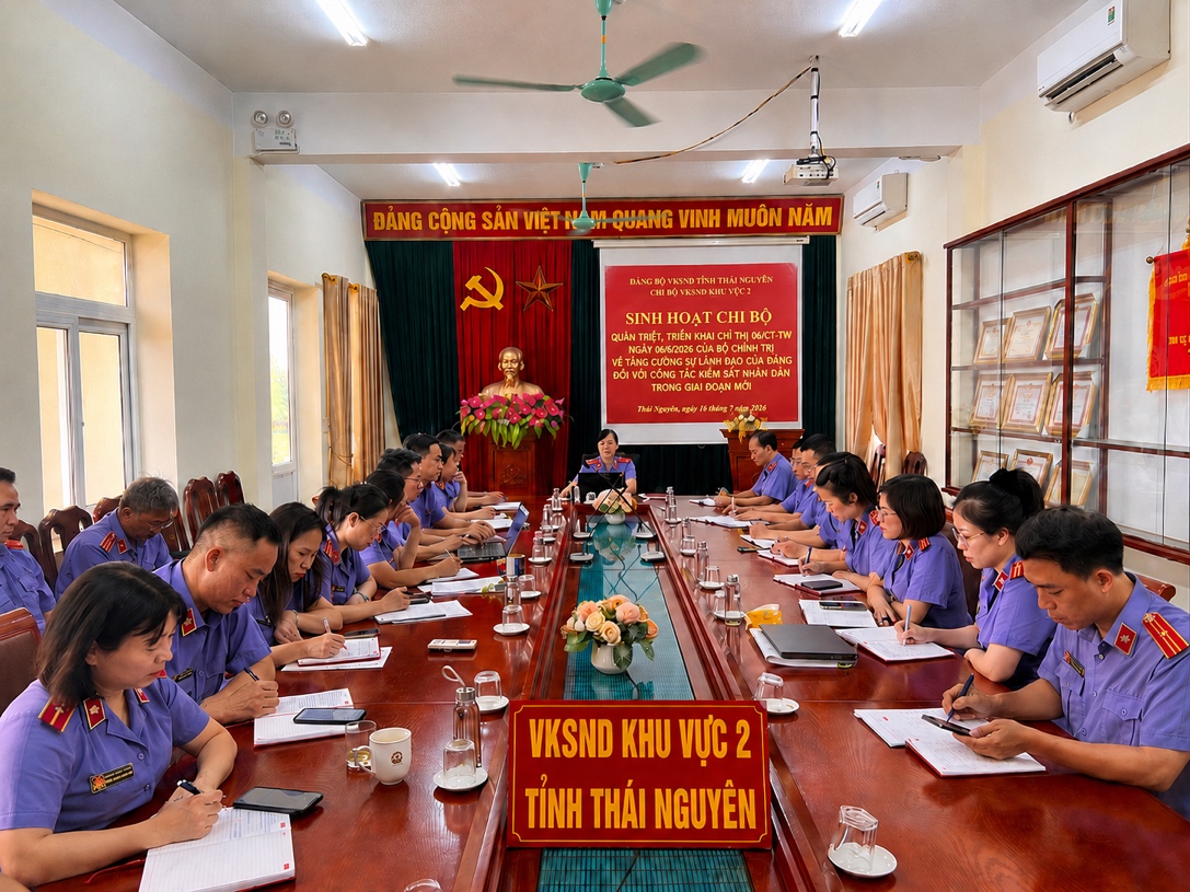 Chi bộ VKSND khu vực 2 - Thái Nguyên tổ chức triển khai thực hiện  Chỉ thị số 06-CT/TW của Bộ Chính trị