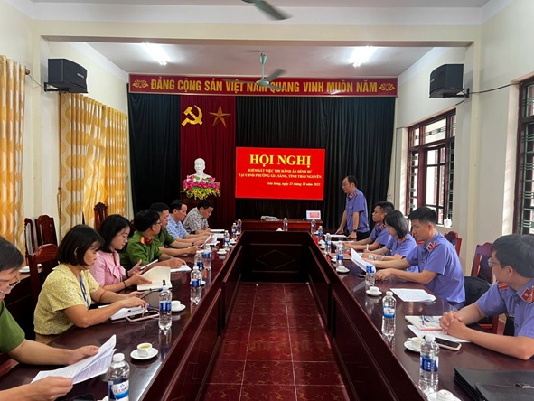 VKSND khu vực 1 – Thái Nguyên trực tiếp Kiểm sát việc thi hành án hình sự tại cộng đồng 