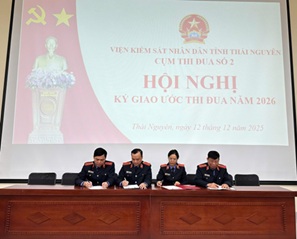 Cụm thi đua số 2 VKSND tỉnh Thái Nguyên ký giao ước thi đua năm 2026