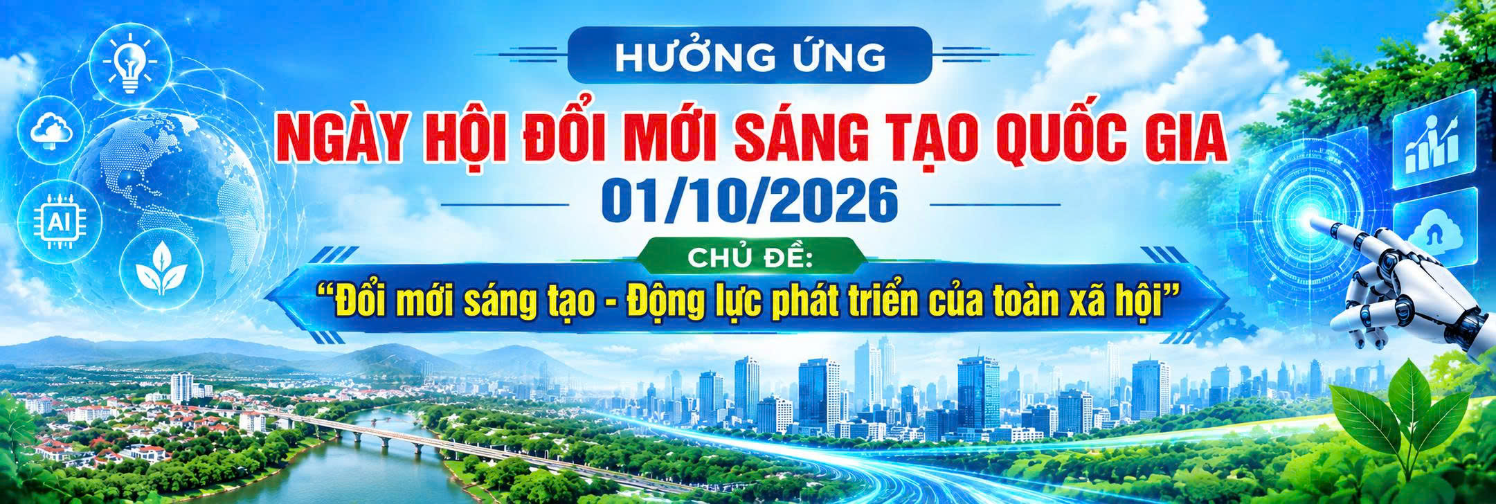 ĐỔI MỚI SÁNG TẠO VÀ CHUYỂN ĐỔI SỐ: ĐỘNG LỰC PHÁT TRIỂN KINH TẾ - XÃ HỘI BỀN VỮNG