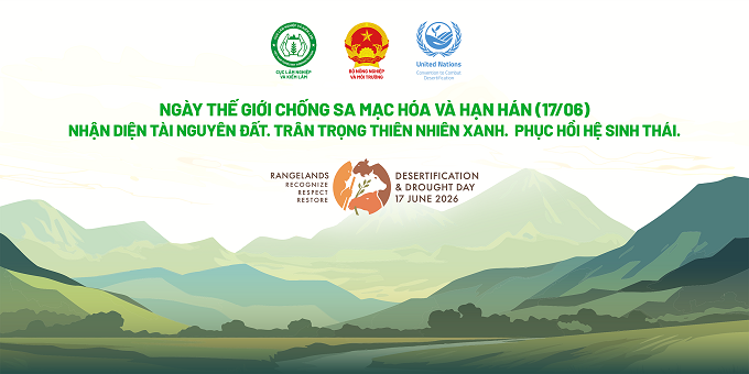 Hưởng ứng ngày Thế giới chống sa mạc hóa và hạn hán năm 2026