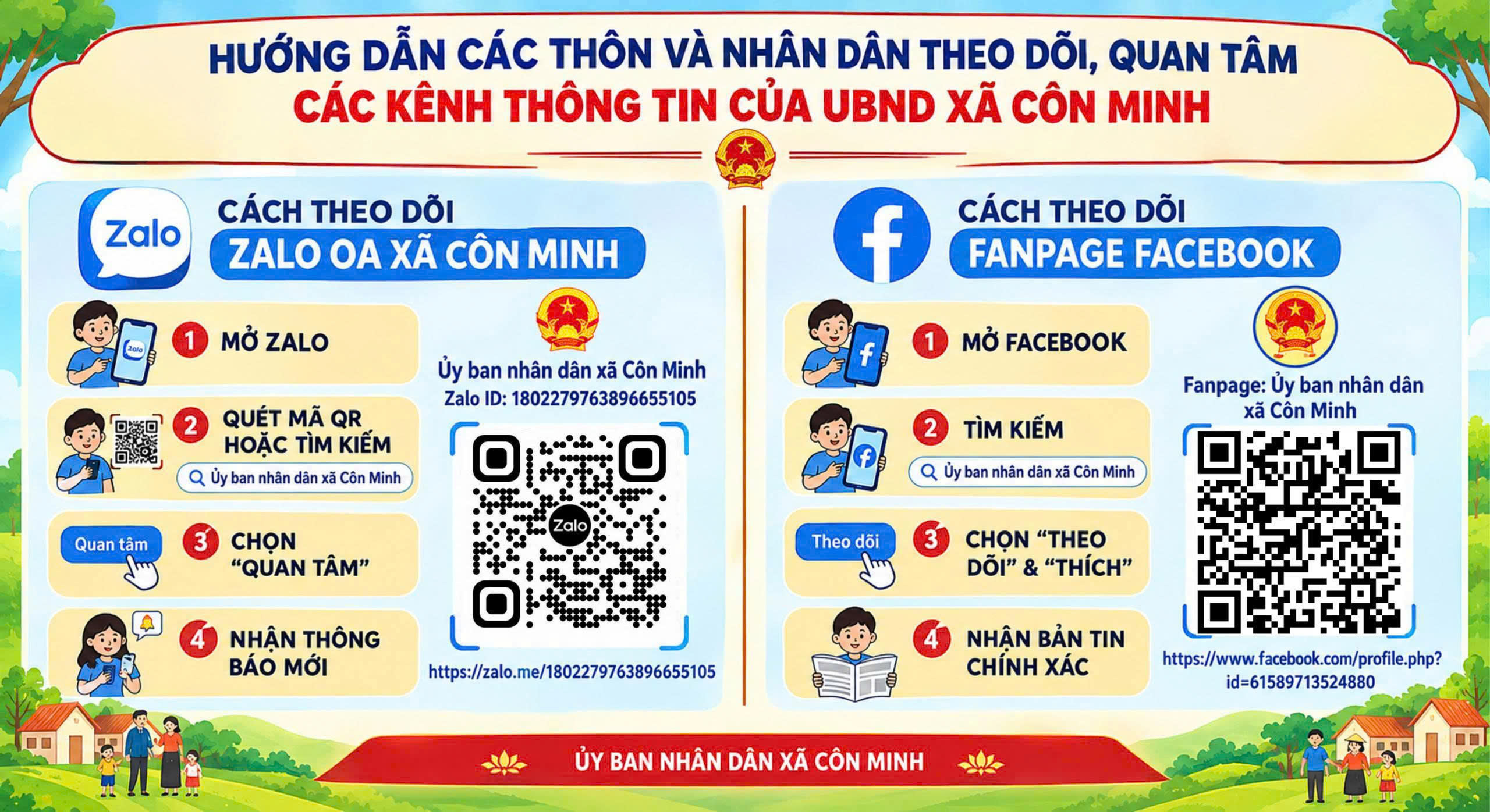 THÔNG BÁO  Giới thiệu và mời các thôn, nhân dân biết, quan tâm, theo dõi các Trang  thông tin điện tử, trang Fanpage Facebook và Zalo Offcial (Zalo OA) của  Uỷ ban nhân dân xã Côn Minh