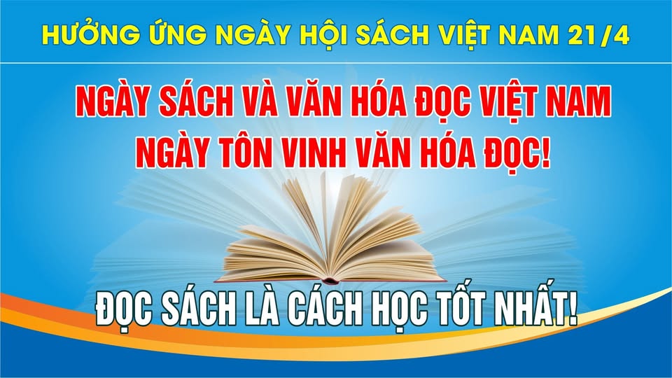 “ĐỌC SÁCH – CHÌA KHÓA MỞ CỬA TRI THỨC, NUÔI DƯỠNG TÂM HỒN VÀ HOÀN THIỆN NHÂN CÁCH”