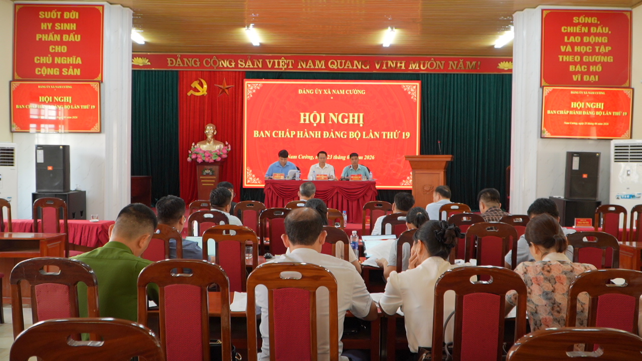 Đảng ủy xã Nam Cường tổ chức Hội nghị Ban Chấp hành Đảng bộ lần thứ 19