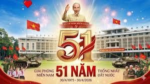 Hướng tới kỷ niệm 51 năm Ngày Giải phóng miền Nam, thống nhất đất nước 30/4/1975 – 30/4/2026