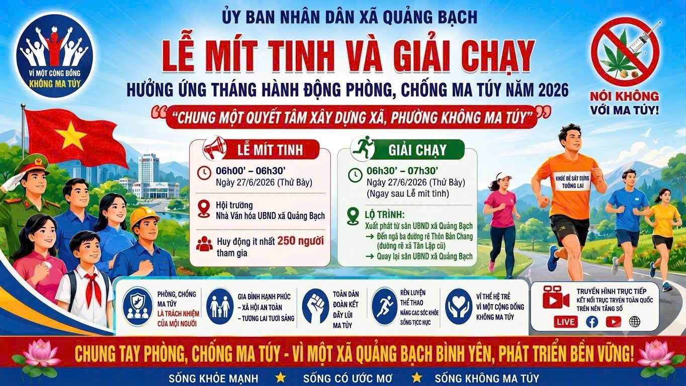 XÃ QUẢNG BẠCH  TỔ CHỨC LỄ MÍT TINH VÀ GIẢI CHẠY HƯỞNG ỨNG THÁNG HÀNH ĐỘNG PHÒNG, CHỐNG MA TÚY NĂM 2026