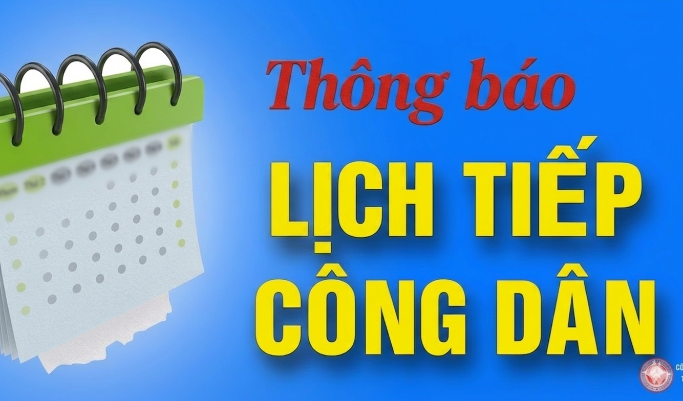 Thông báo lịch tiếp công dân tháng 01/2026