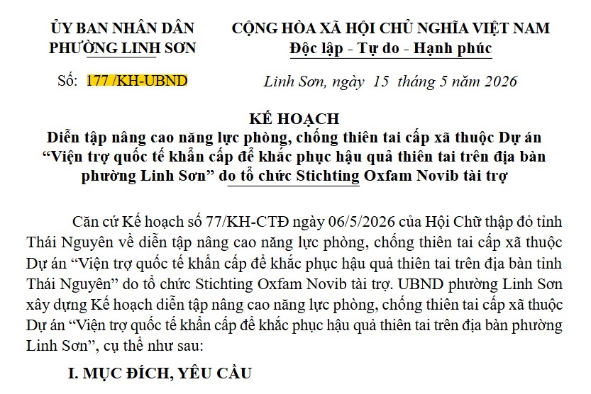 KẾ HOẠCH Diễn tập nâng cao năng lực phòng, chống thiên tai cấp xã thuộc Dự án “Viện trợ quốc tế khẩn cấp để khắc phục hậu quả thiên tai trên địa bàn phường Linh Sơn” do tổ chức Stichting Oxfam Novib tài trợ.