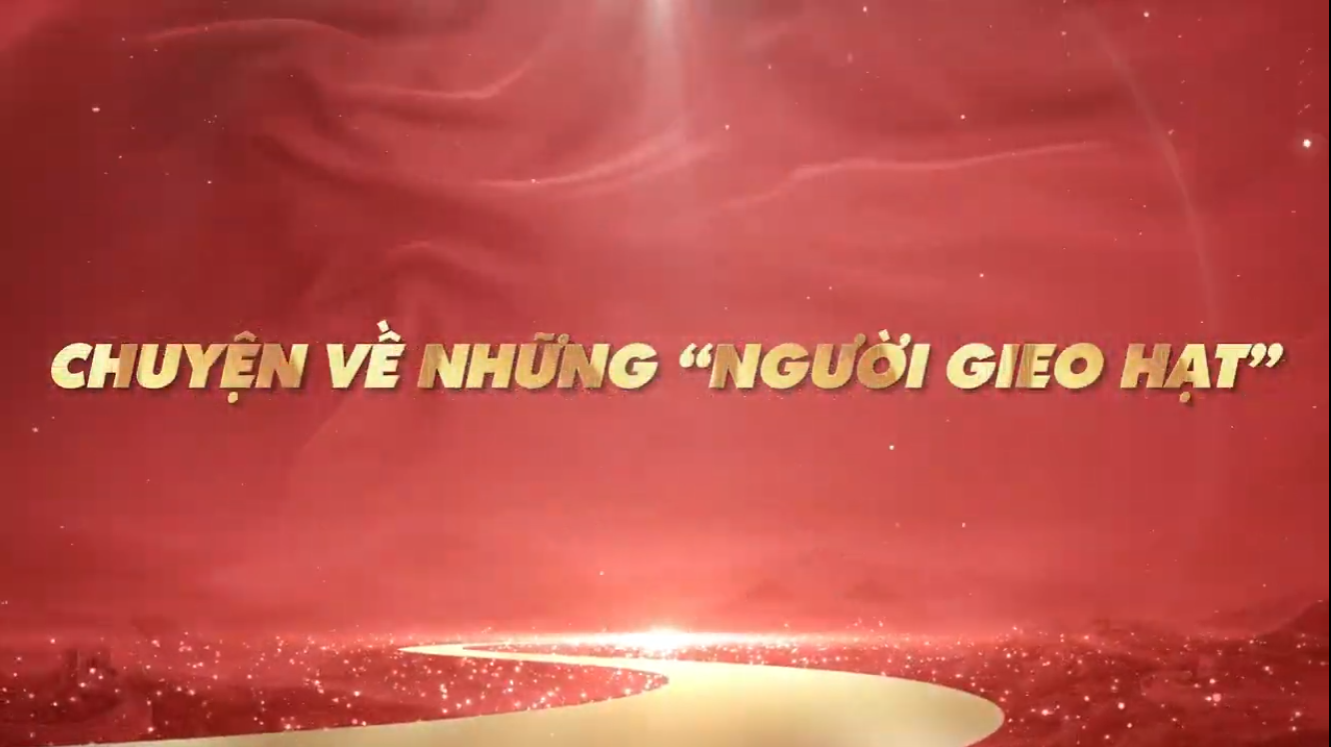 Chuyện về những "Người gieo hạt" ở Gia Sàng