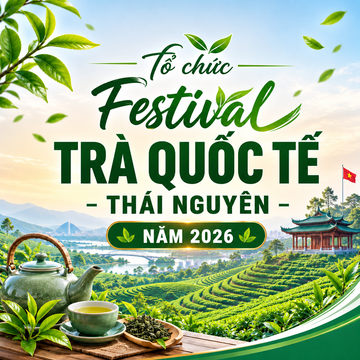 Kế hoạch tuyên truyền Festival Trà Quốc tế - Thái Nguyên năm 2026