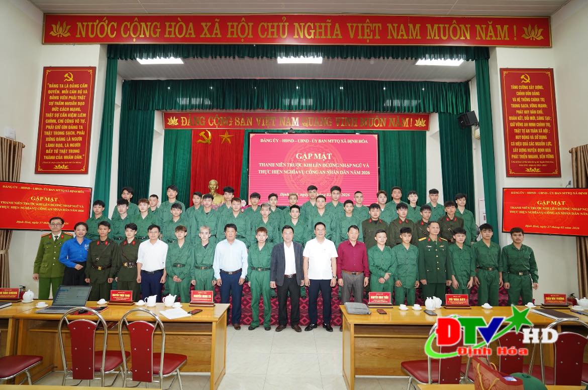 Định Hóa gặp mặt thanh niên trước ngày lên đường nhập ngũ và thực hiện nghĩa vụ Công an nhân dân năm 2026