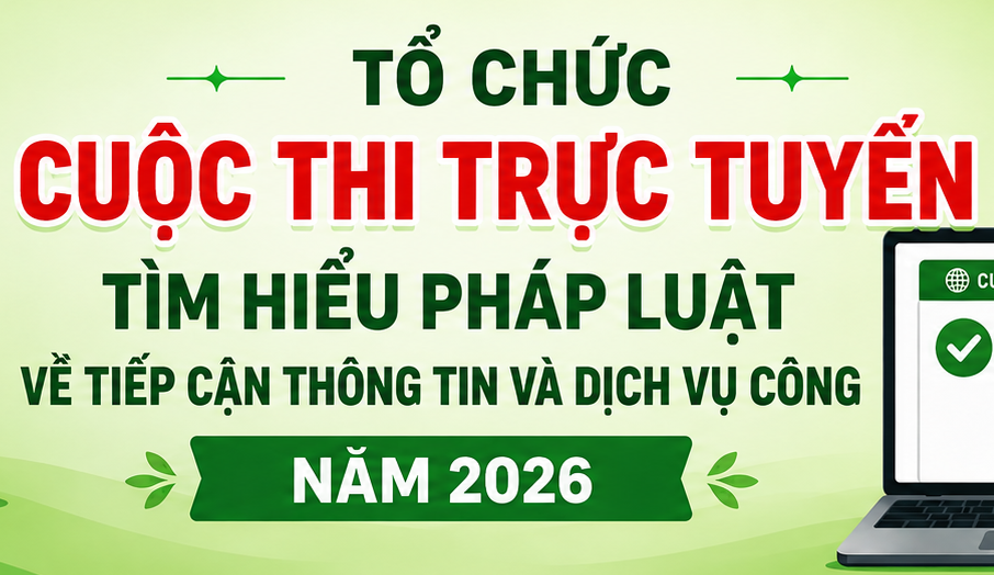 Kế hoach·Tổ chức Cuộc thi trực tuyến “Tìm hiểu Luật Tiếp cận thông tin và dịch vụ công trực tuyến trên địa bàn tỉnh Thái Nguyên”