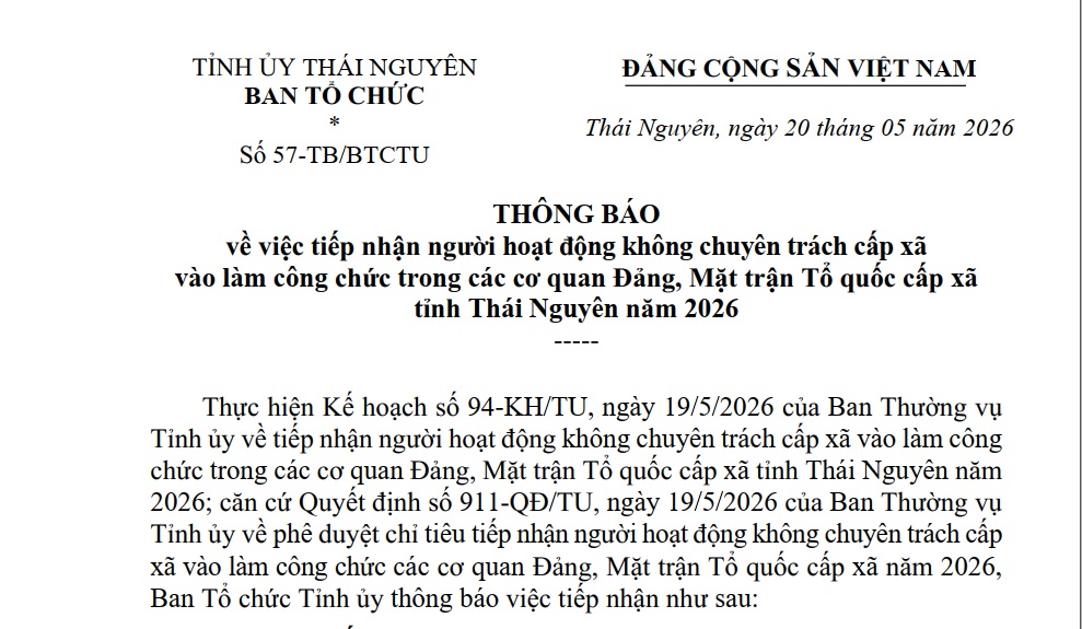 Thông báo về việc tiếp nhận người hoạt động không chuyên trách cấp xã vào làm công chức trong các cơ quan Đảng, Mặt trận Tổ quốc cấp xã tỉnh Thái Nguyên năm 2026
