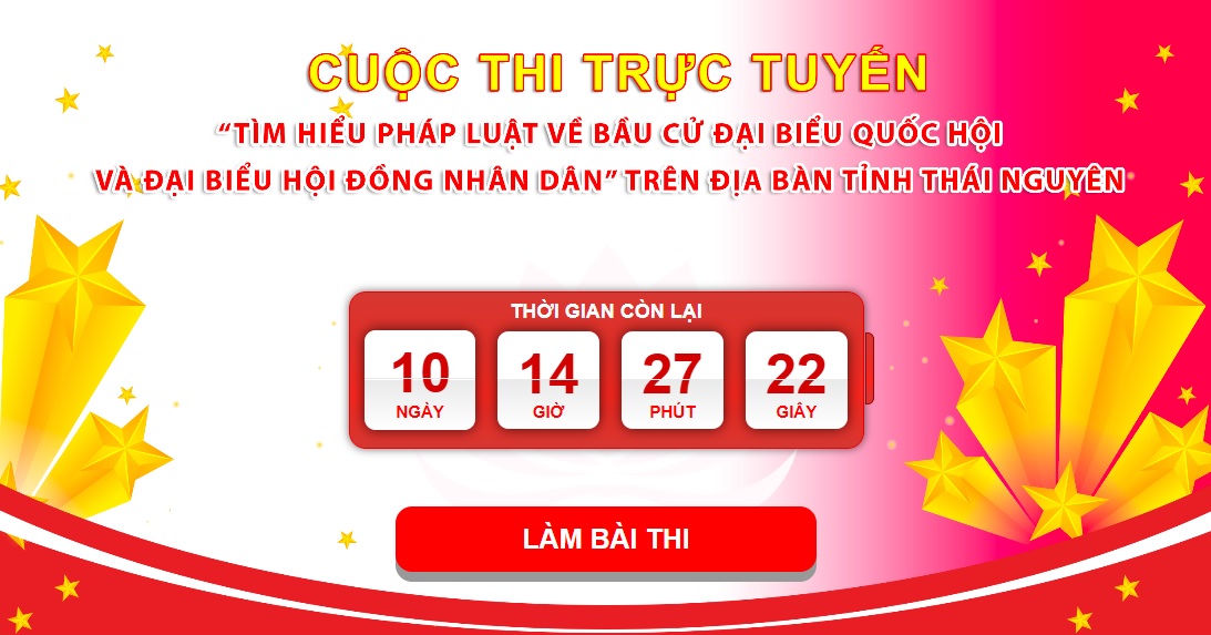 Hưởng ứng, tham gia Cuộc thi trực tuyến “Tìm hiểu pháp luật về bầu cử đại biểu Quốc hội và đại biểu Hội đồng nhân dân” do UBND tỉnh Thái Nguyên tổ chức.