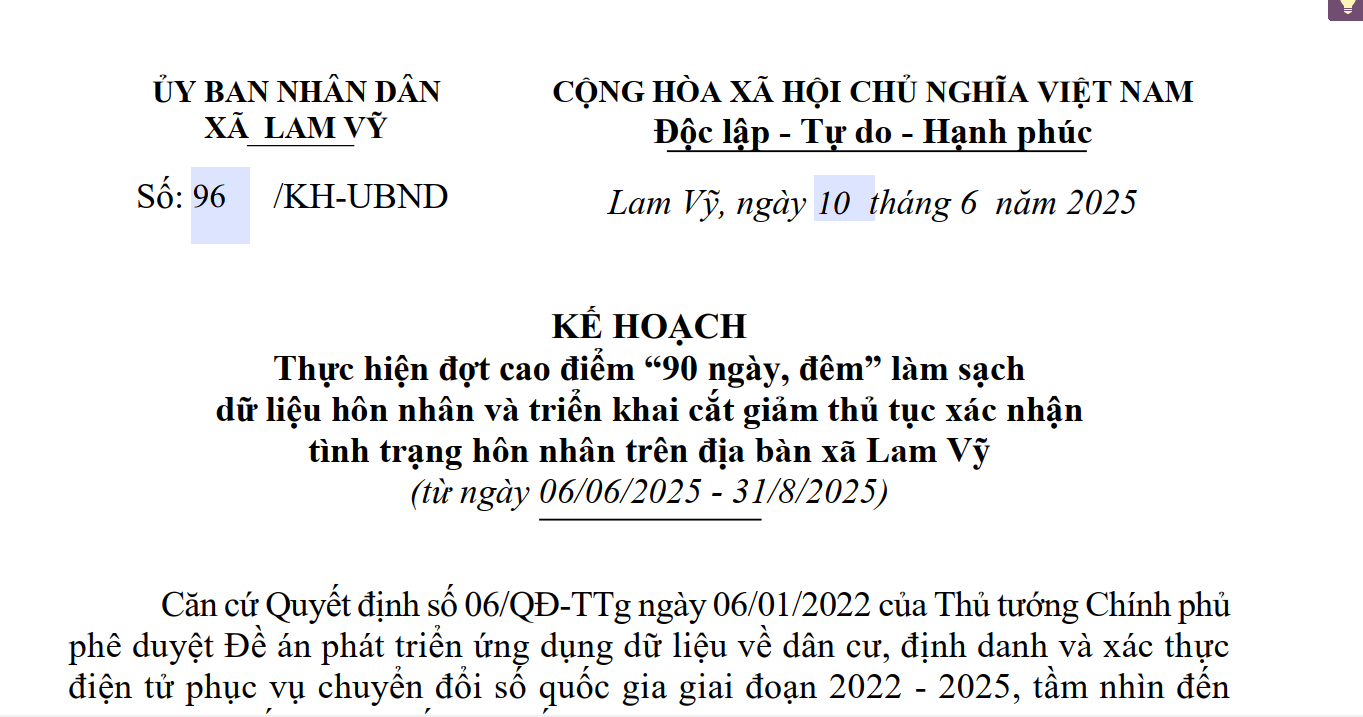 Ngày 10//2025 UBND xã Lam Vỹ  KẾ HOẠCH Thực hiện đợt cao điểm “90 ngày, đêm” làm sạch dữ liệu hôn nhân và triển khai cắt giảm thủ tục xác nhận tình trạng hôn nhân trên địa bàn xã Lam Vỹ