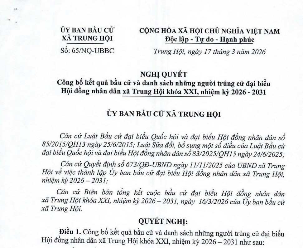 NGHỊ QUYẾT CÔNG BỐ KẾT QUẢ BẦU CỬ VÀ DANH SÁCH NHỮNG NGƯỜI TRÚNG CỬ ĐẠI BIỂU HĐND XÃ TRUNG HỘI KHÓA XXI, NHIỆM KỲ 2026-2031