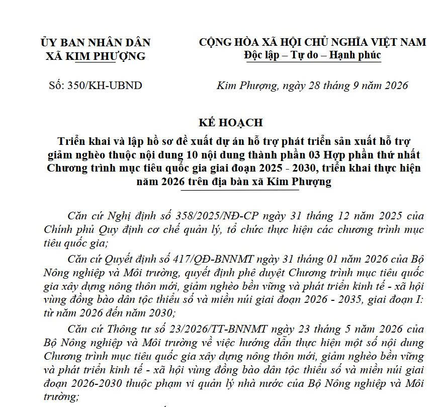 Kế hoạch Triển khai và lập hồ sơ đề xuất dự án hỗ trợ phát triển sản xuất hỗ trợ giảm nghèo thuộc nội dung 10 nội dung thành phần 03 Hợp phần thứ nhất Chương trình mục tiêu quốc gia giai đoạn 2025 - 2030, triển khai thực hiện năm 2026 trên địa bàn xã Kim Phượng