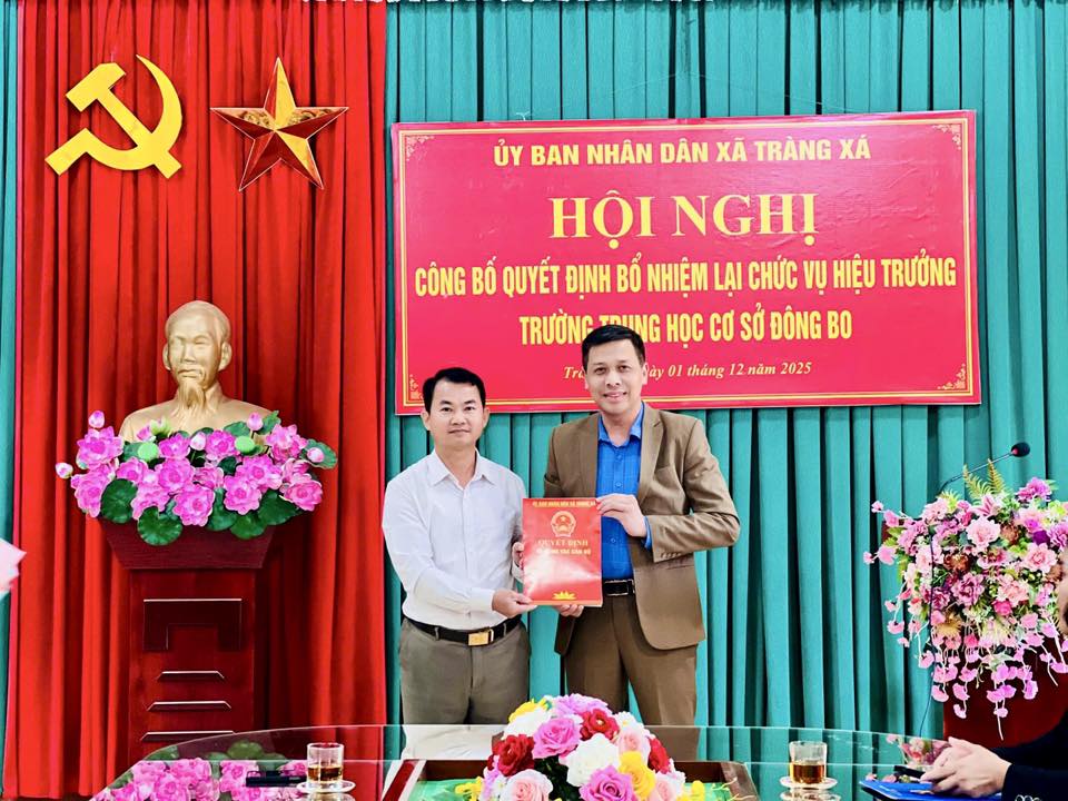 CÔNG BỐ QUYẾT ĐỊNH BỔ NHIỆM LẠI CHỨC VỤ HIỆU TRƯỞNG TRƯỜNG TRUNG HỌC CƠ SỞ ĐÔNG BO