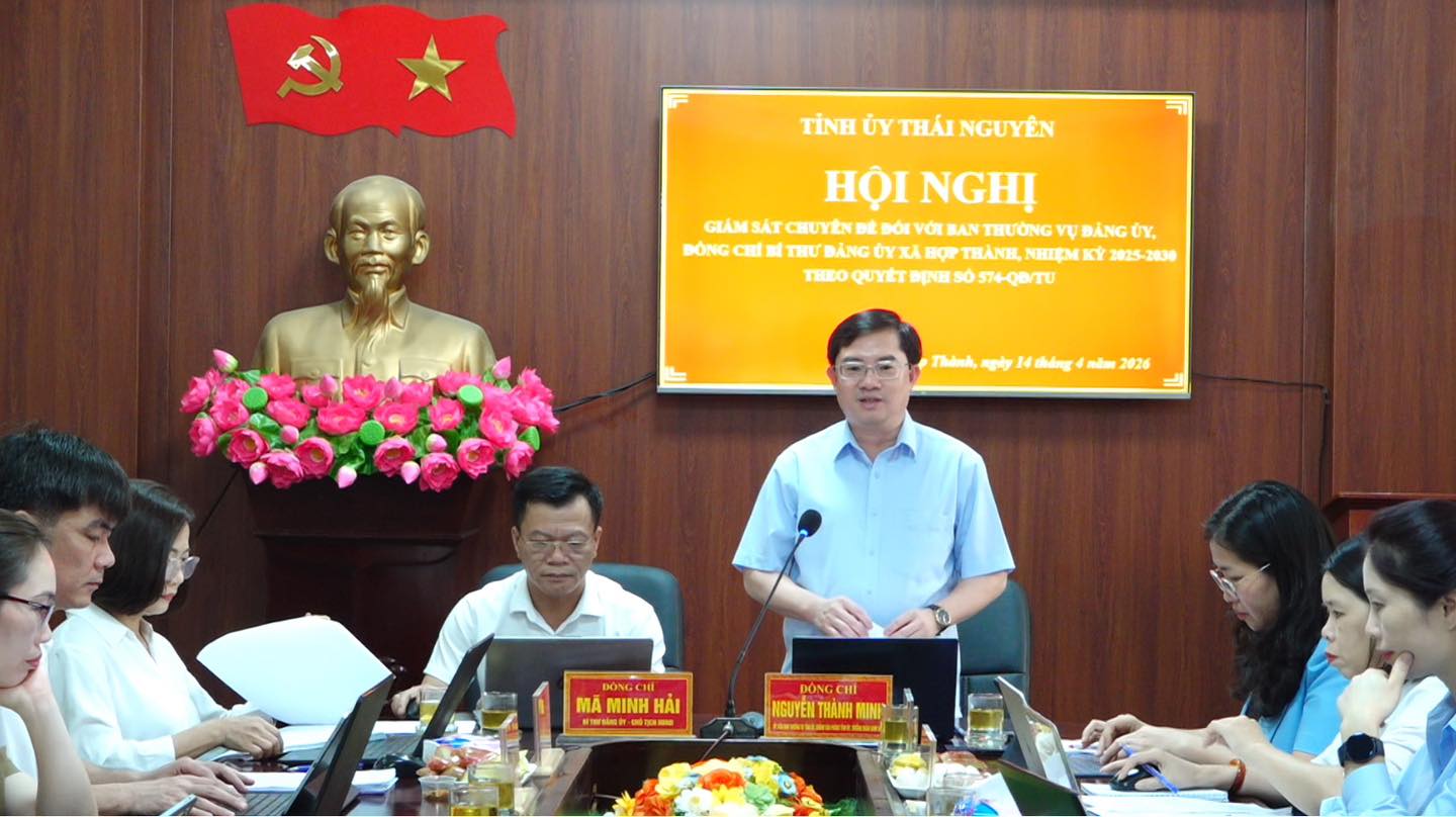 Đoàn giám sát của Tỉnh uỷ Thái Nguyên làm việc với Đảng uỷ xã Hợp Thành