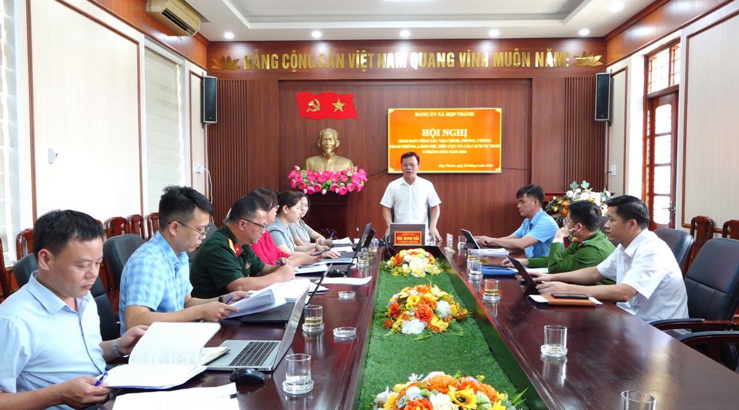 Xã Hợp Thành giao ban công tác nội chính, phòng chống tham nhũng, lãng phí, tiêu cực và cải cách tư pháp 6 tháng đầu năm 2026