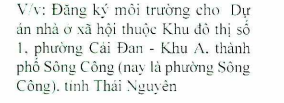 về việc đăng ký môi trường cho Dự án nhà ở xã hội Khu đô thị số 1, phường Cải Đan- Khu A, thành phố Sông Công (nay là phường Sông Công), tỉnh Thái Nguyên 