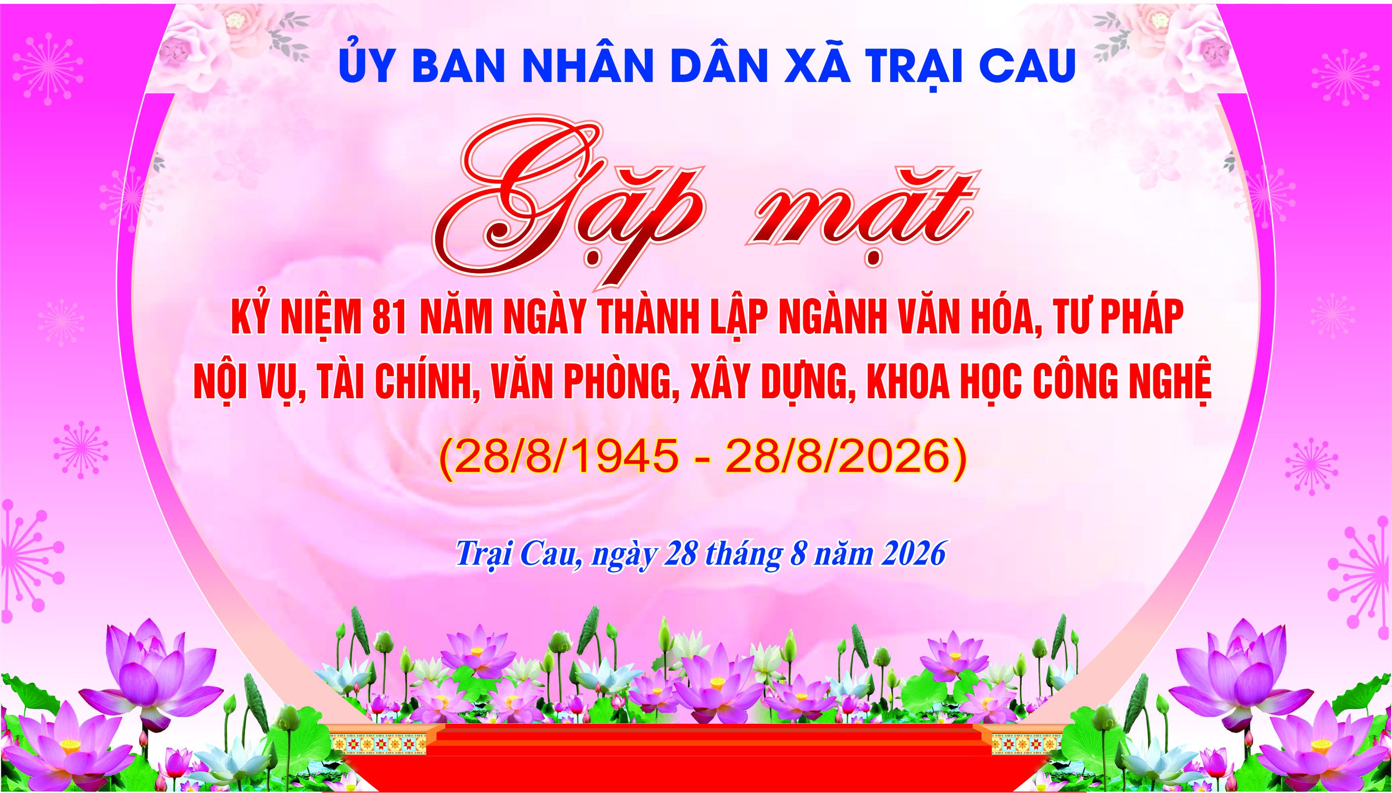 LÃNH ĐẠO XÃ TRẠI CAU GẶP MẶT CÁC PHÒNG, BAN, ĐƠN VỊ NHÂN DỊP KỶ NIỆM 81 NĂM NGÀY THÀNH LẬP NGÀNH 28/8/2026