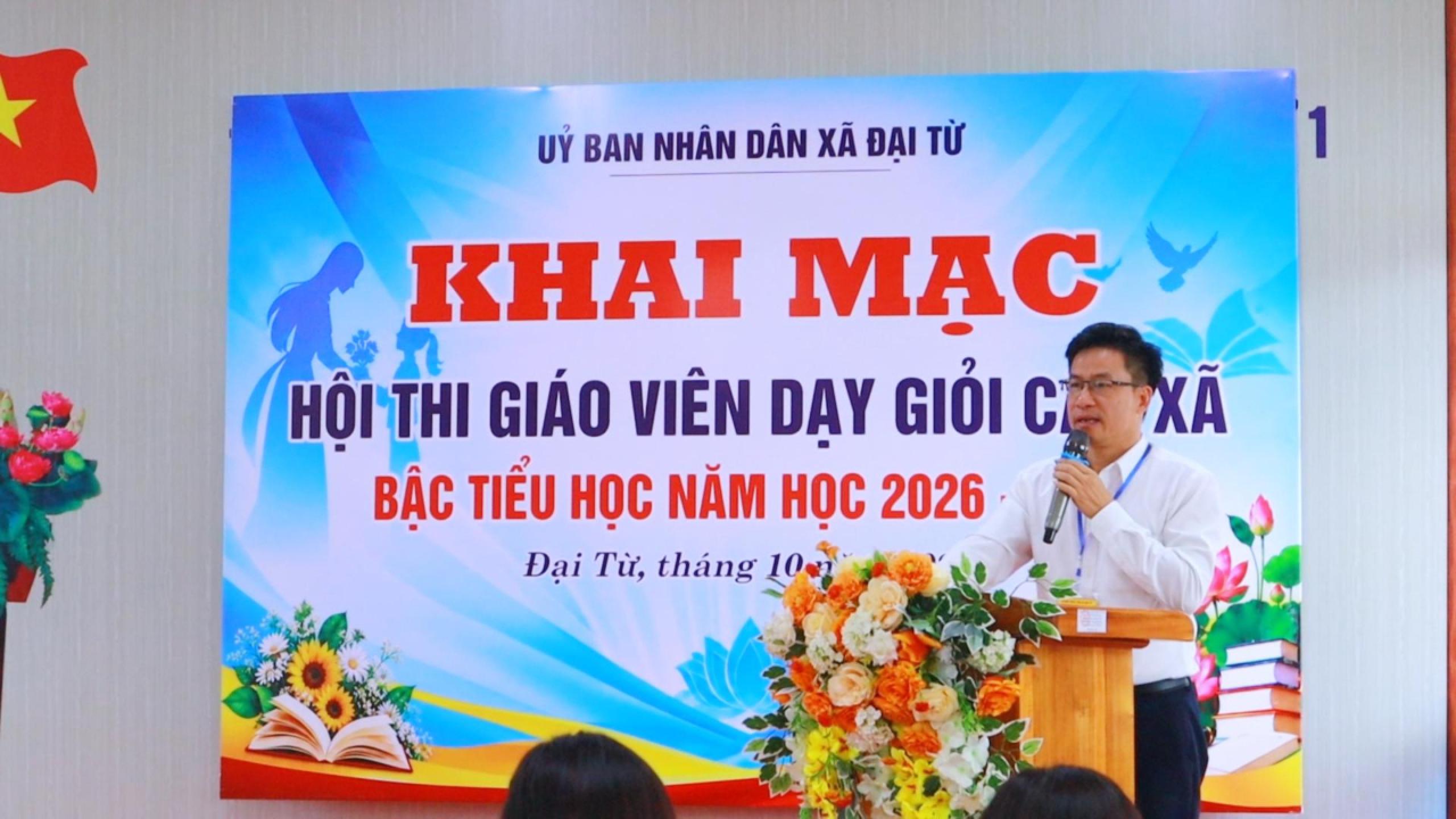 Xã Đại Từ khai mạc kỳ thi giáo viên dạy giỏi năm học 2026-2027