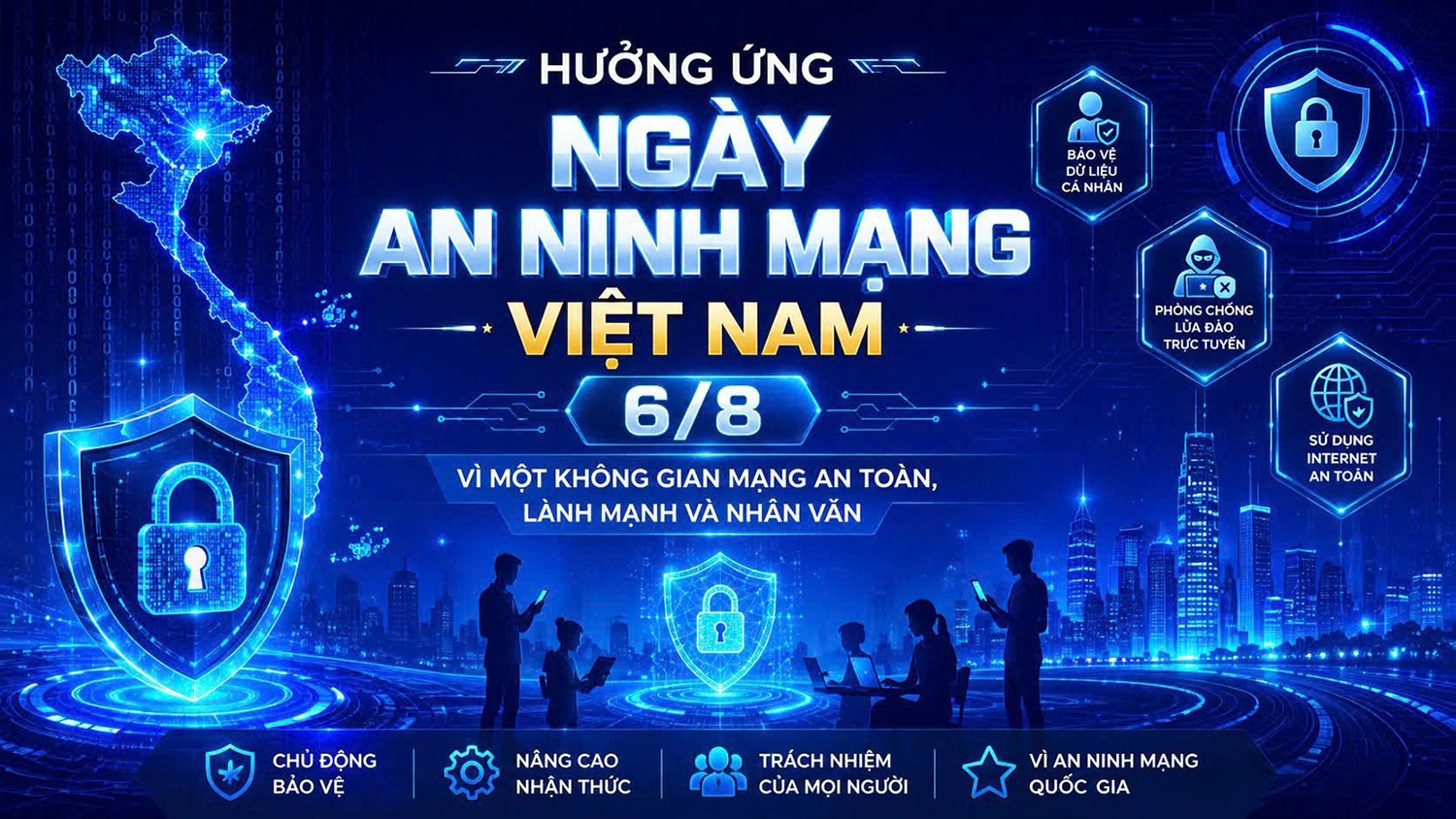 Hưởng ứng Ngày An ninh mạng Việt Nam 6/8: Mỗi người dân là một “lá chắn số”