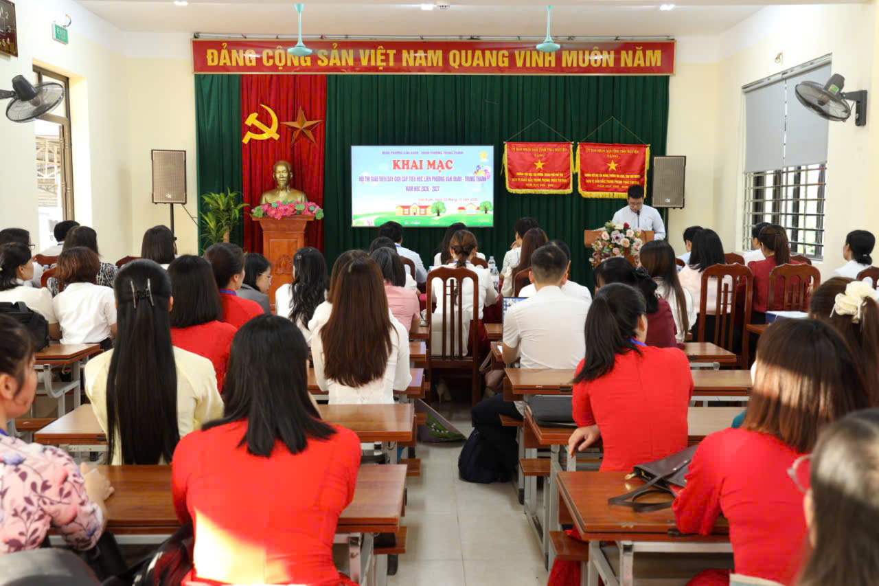 Khai mạc Hội thi giáo viên dạy giỏi cấp Tiểu học liên phường Vạn Xuân – Trung Thành, năm học 2026-2027 