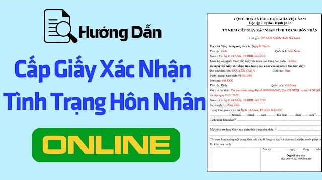 HƯỚNG DẪN NỘP HỒ SƠ GIẤY XÁC NHẬN TÌNH TRẠNG HÔN NHÂN