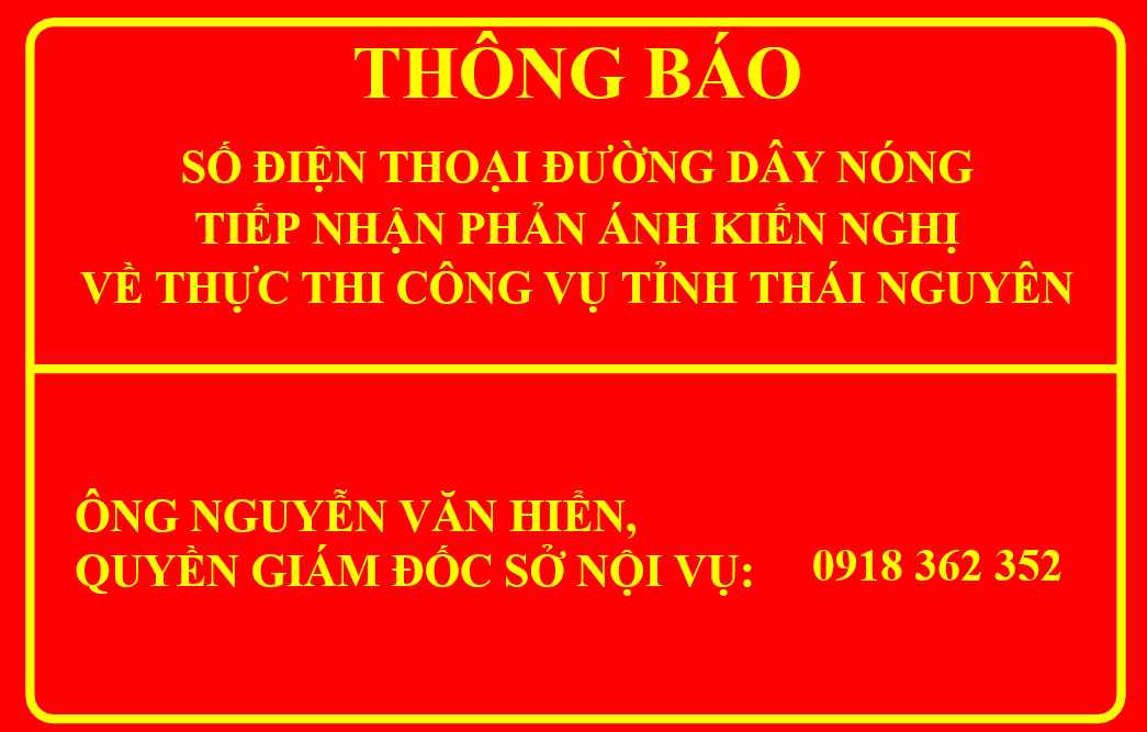 Sở GTVT Thái Nguyên: Công khai số điện thoại đường dây nóng tiếp nhận phản ánh, kiến nghị của người dân, tổ chức về việc thực thi công vụ, thực hiện chức trách nhiệm vụ của đội ngũ cán bộ, công chức, viên chức.