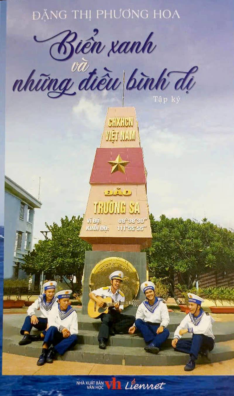 Tập ký “Biển xanh và những điều bình dị” của nhà báo Đặng Phương Hoa, tỉnh Hà Giang đạt giải B thể loại văn học.