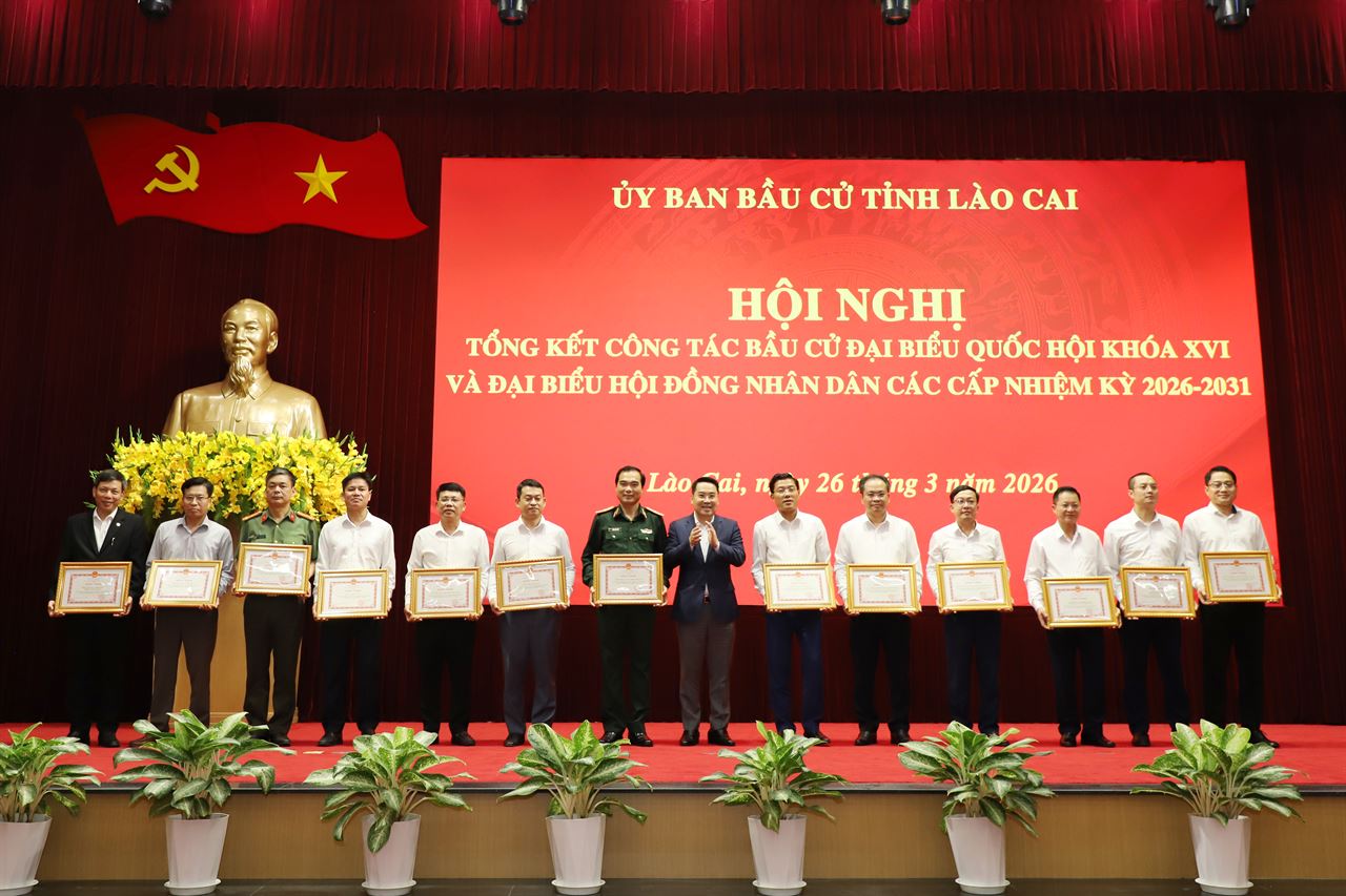 Lào Cai: Tổng kết công tác bầu cử đại biểu Quốc hội khóa XVI và đại biểu Hội đồng nhân dân các cấp, nhiệm kỳ 2026-2031 trên địa bàn tỉnh