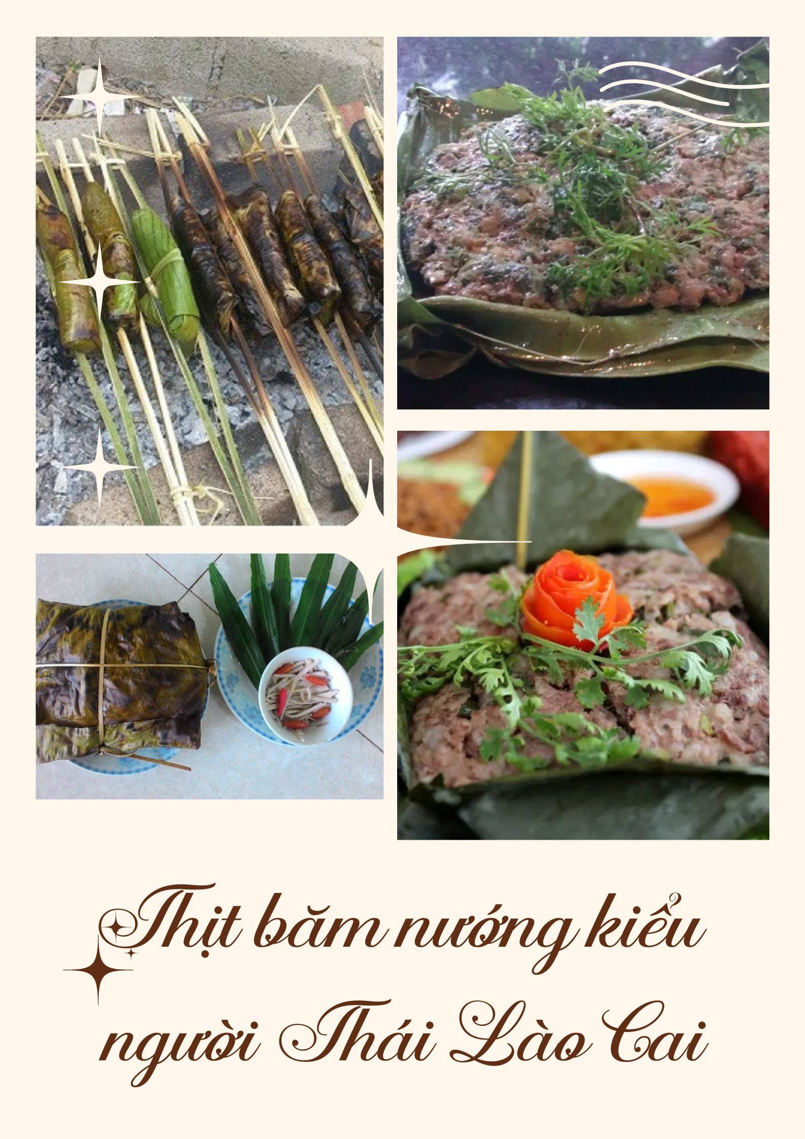 Thịt băm nướng - Hương vị núi rừng trong ẩm thực người Thái tỉnh Lào Cai