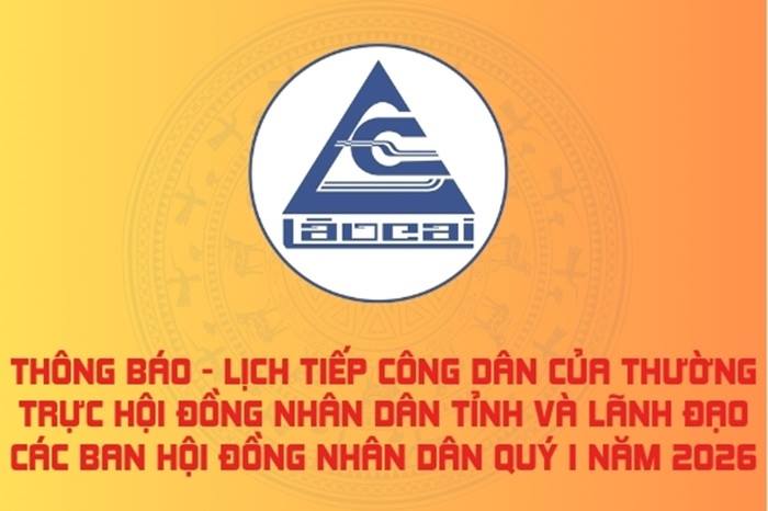 Thông báo - Lịch tiếp công dân của Thường trực Hội đồng nhân dân tỉnh và Lãnh đạo các Ban Hội đồng nhân dân quý I năm 2026