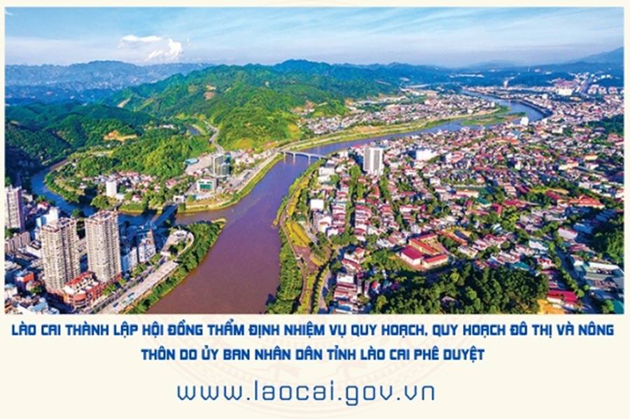 Lào Cai thành lập Hội đồng thẩm định nhiệm vụ quy hoạch, quy hoạch đô thị và nông thôn do Ủy ban nhân dân tỉnh phê duyệt