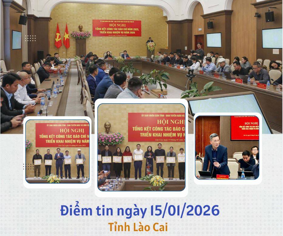 Điểm tin về Lào Cai ngày 15/01/2026