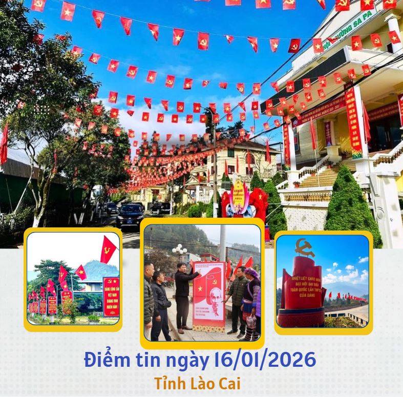 Điểm tin về Lào Cai ngày 16/01/2026