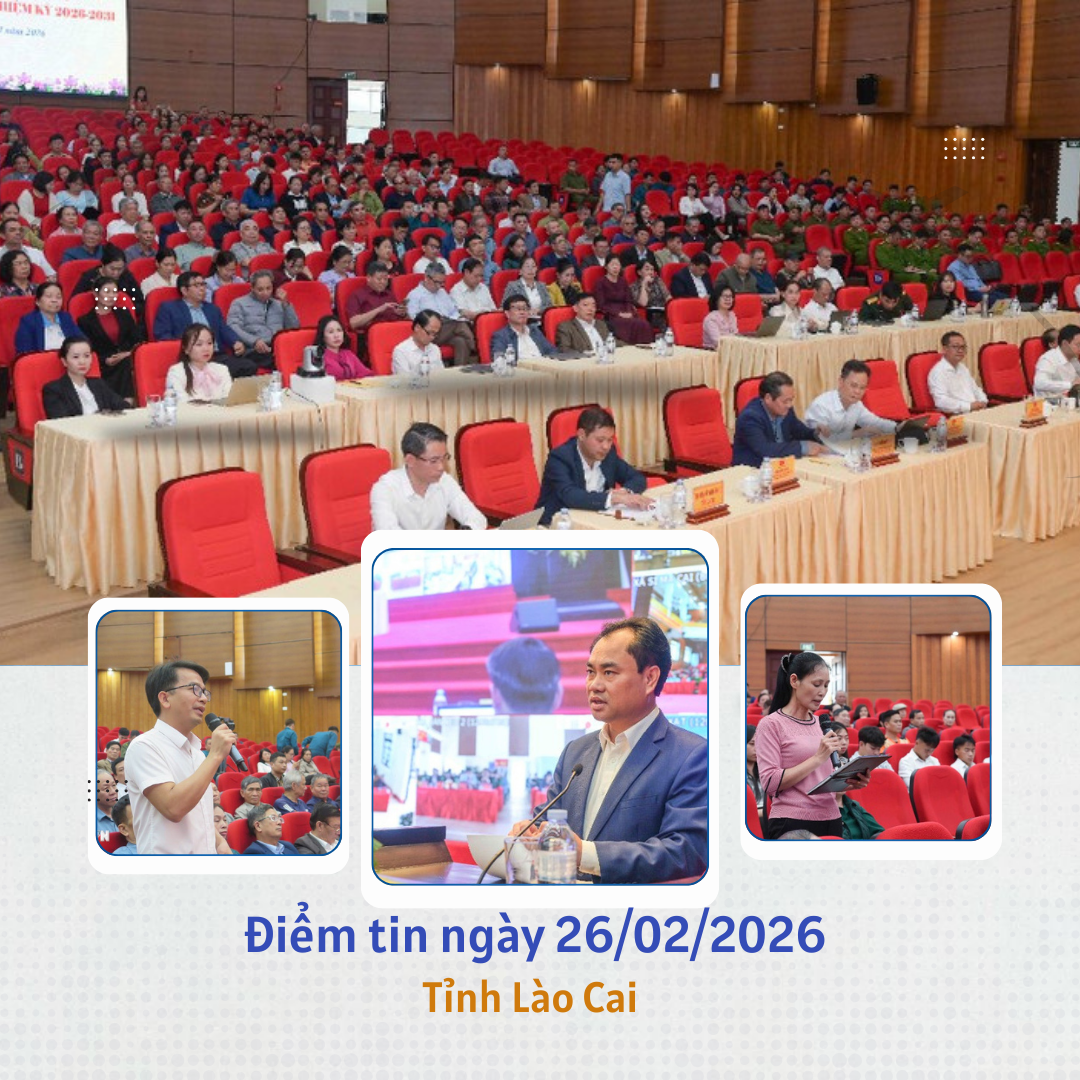 Điểm tin về Lào Cai ngày 26/02/2026