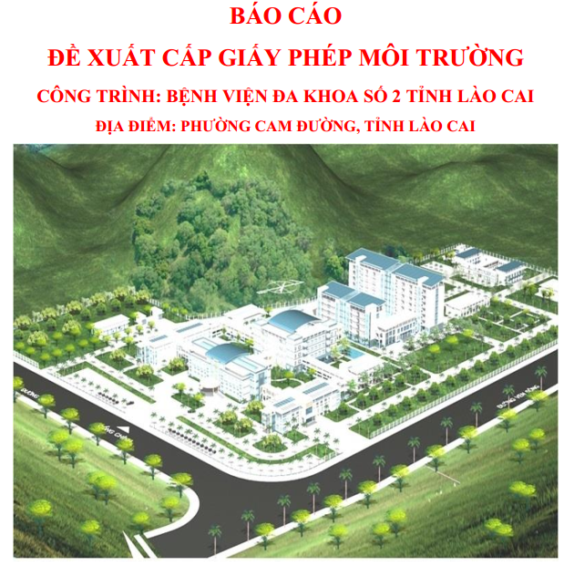 Công khai nội dung Báo cáo đề xuất cấp Giấy phép môi trường Bệnh viện đa khoa số 2 tình Lào Cai