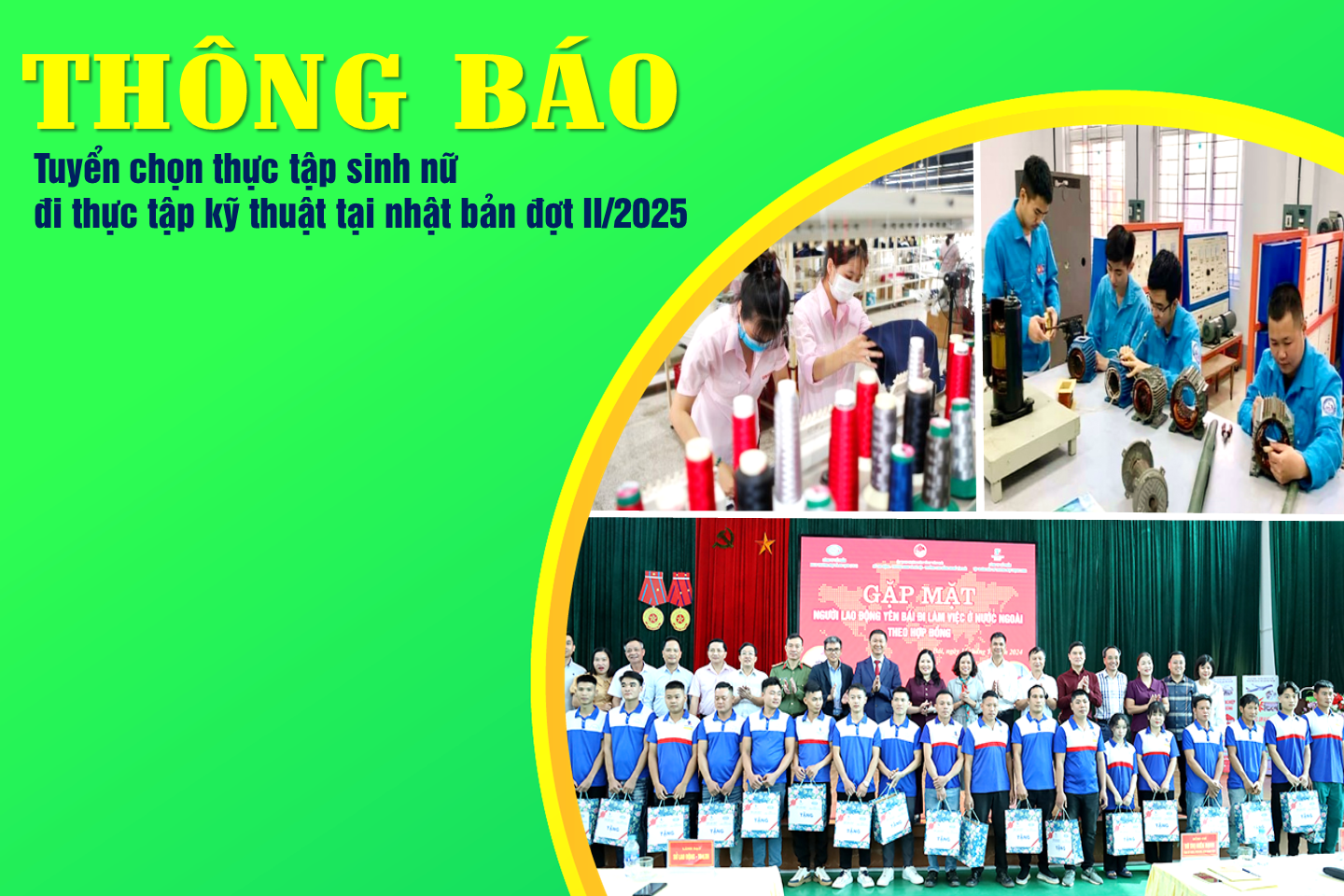 Thông báo tuyển chọn thực tập sinh nữ đi thực tập kỹ thuật tại Nhật Bản đợt II/2025
