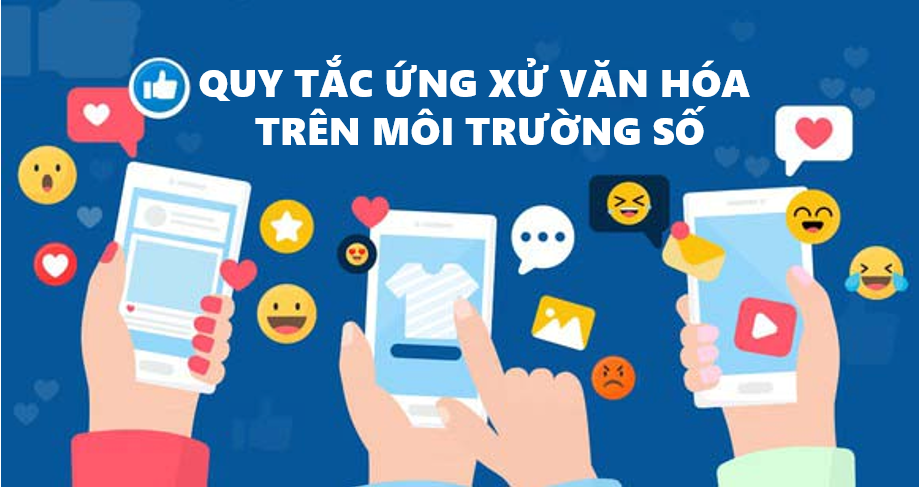 Bộ Văn hóa, Thể thao và Du lịch ban hành Bộ Quy tắc ứng xử văn hóa trên môi trường số