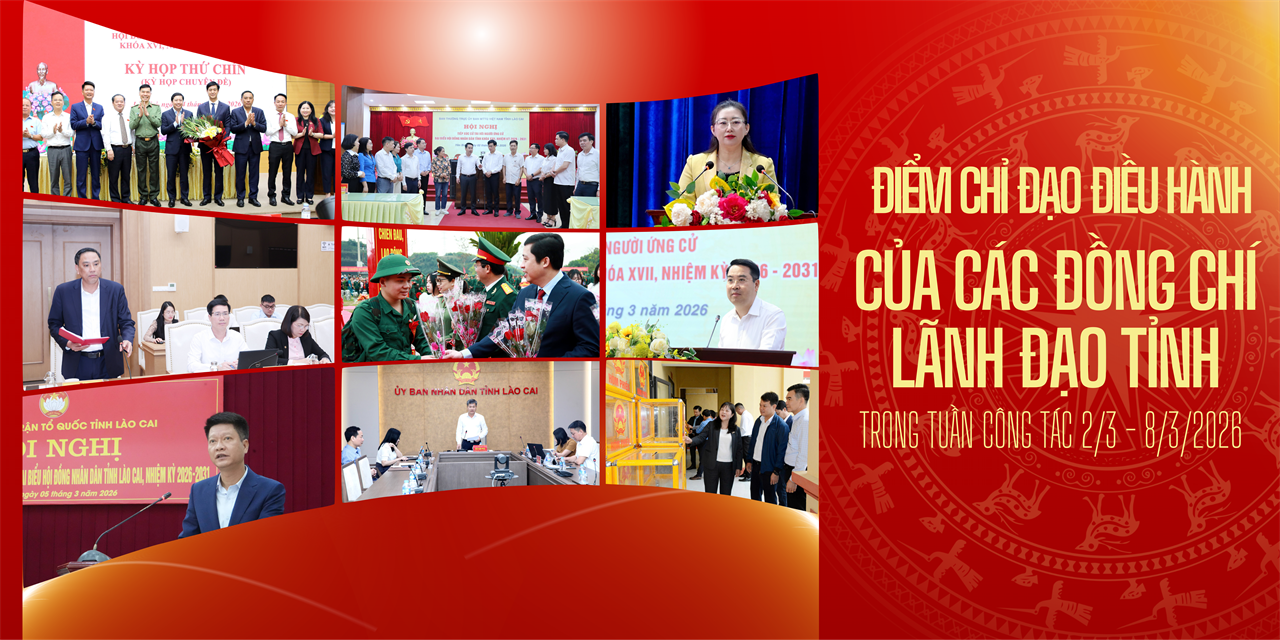 Điểm tin chỉ đạo điều hành của các đồng chí lãnh đạo tỉnh trong tuần công tác từ 2/3-8/3/2026