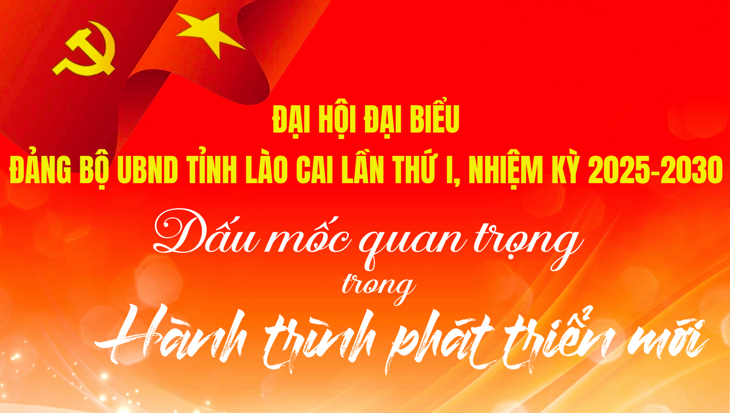 Đại hội đại biểu Đảng bộ UBND tỉnh Lào Cai lần thứ I: Dấu mốc quan trọng trong hành trình phát triển mới