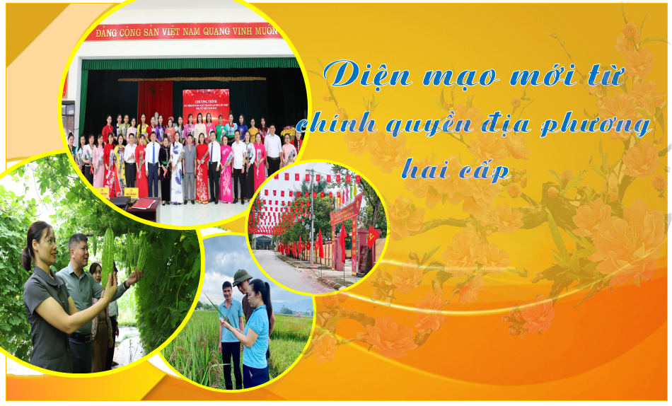 Diện mạo mới từ chính quyền địa phương 2 cấp