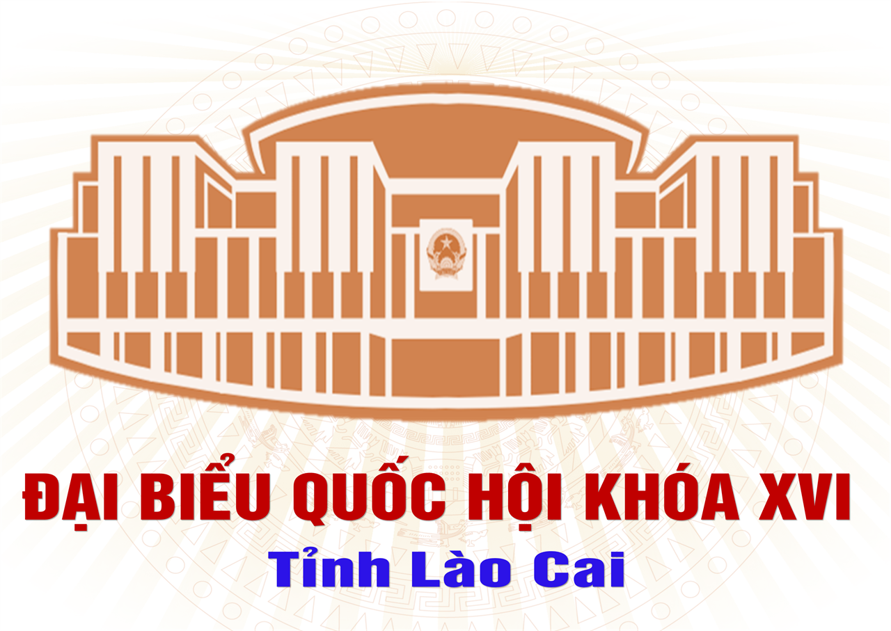 Danh sách Đại biểu Quốc hội khóa XVI tại tỉnh Lào Cai