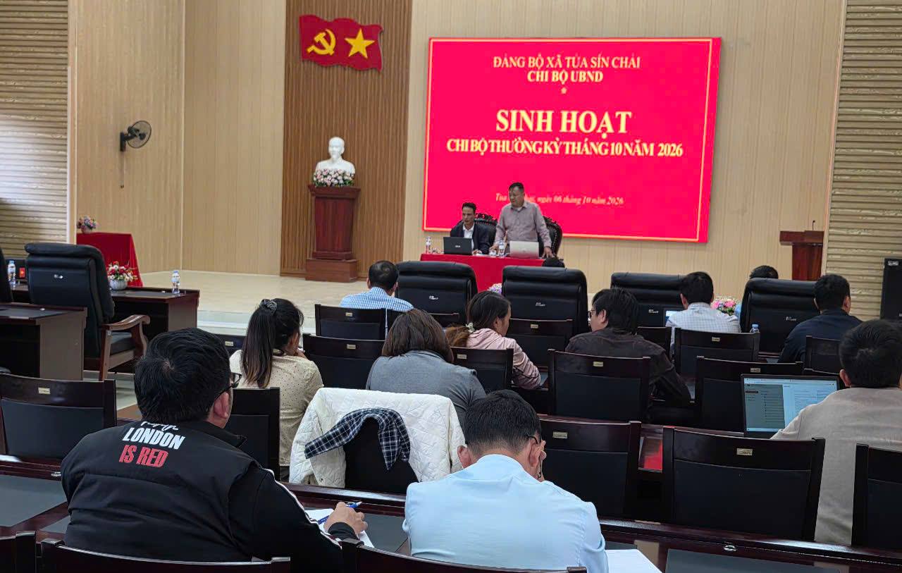 CHI BỘ UBND XÃ TỦA SÍN CHẢI SINH HOẠT THƯỜNG KỲ THÁNG 10 NĂM 2026