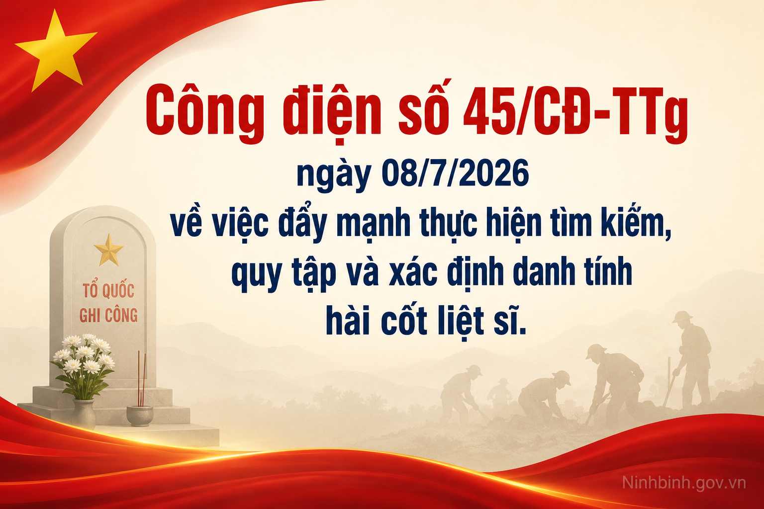 Công điện của Thủ tướng Chính phủ về việc đẩy mạnh thực hiện tìm kiếm, quy tập và xác định danh tính hài cốt liệt sĩ.