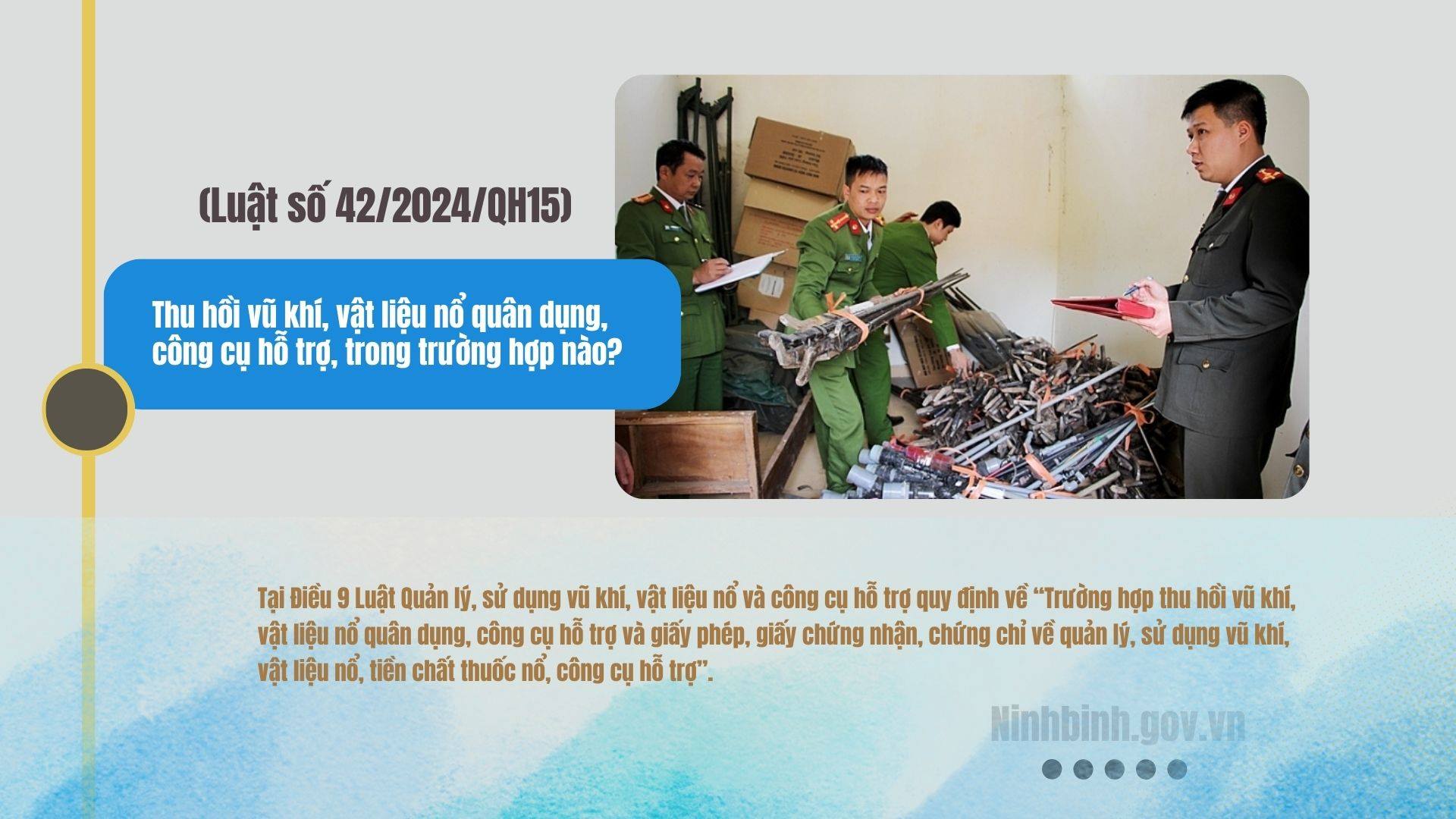 Những trường hợp thu hồi vũ khí, vật liệu nổ quân dụng, công cụ hỗ trợ